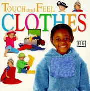 Cover of: Touch and Feel: Clothes