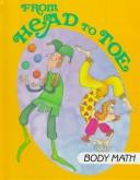Cover of: From head to toe: body math.