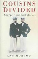 Cover of: Cousins divided: George V and Nicholas II