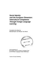 Cover of: Social identity and the European dimension: intercultural competence through foreign language learning