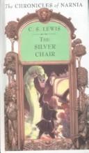 Cover of: The Silver Chair by C.S. Lewis