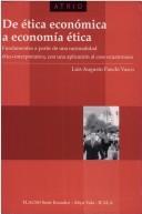 De ética económica a economía y ética by Luis Augusto Panchi Vasco