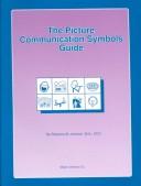 Cover of: The picture communication symbols book. by Roxana M. Johnson