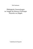 Cover of: Philologische Untersuchungen zur Ausgabe der kleineren Dichtungen Heinrichs von Mügeln