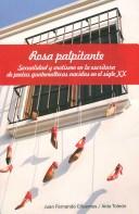 Cover of: Rosa palpitante.: poesía femenina del siglo XX