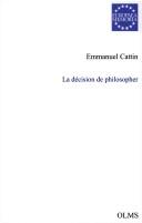 Cover of: La decision de philosopher by Emmanuel Cattin