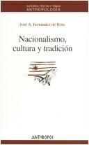 Cover of: Nacionalismo, cultura y tradición