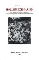 Cover of: H ollen-Szenarien: eine Analyse des H ollenverst andnisses verschiedener Epochen anhand von H ollendarstellungen by Mareike Hartmann