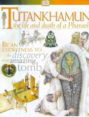 Cover of: Tutankhamun: the life and death of a Pharaoh
