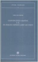 Cover of: Gianvincenzo Gravina e il De romano imperio liber secundus