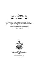 Cover of: Le Mémoire de Mahelot: mémoire pour la décoration des pièces qui se preprésentent par les comédiens du roi