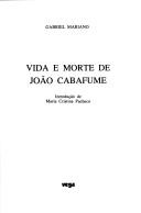 Cover of: Vida e morte de João Cabafume