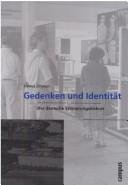 Cover of: Gedenken und Identität by Dariuš Zifonun