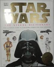 Cover of: Star wars: the visual dictionary