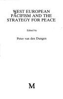 West European pacifism and the strategy for peace