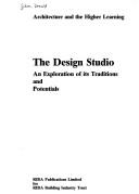 Cover of: design studio: an exploration of its traditions and potentials