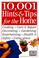Cover of: 10,001 hints & tips for the home
