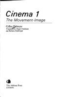 Cover of: Cinema 1: The Movement-Image.