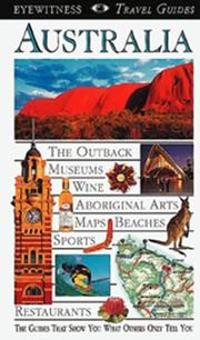 Cover of: Eyewitness Travel Guide to Australia by DK Publishing