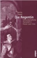 Cover of: Die Regentin by Pauline Puppel