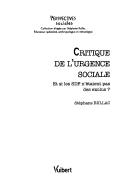 Cover of: Critique de l'urgence sociale: et si les SDF n'étaient pas des exclus?