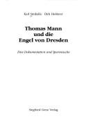 Cover of: Thomas Mann und die Engel von Dresden