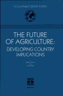 The future of agriculture by Organisation for Economic Co-operation and Development. Development Centre.