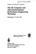 Cover of: UK Computer and Telecommunications Performance Engineering Workshop, Edinburgh, 22-23 July 1991 by UK Computer and Telecommunications Performance Engineering Workshop (7th 1991 Edinburgh, England)