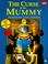 Cover of: The curse of the mummy