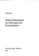 Natal'ja Baranskaja als Zeitzeugin des Sowjetregimes by Birgit Fuchs