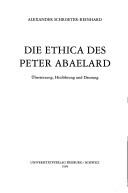 Cover of: Die Ethica des Peter Abaelard by Peter Abelard