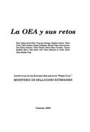 Cover of: La OEA y sus retos