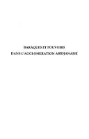 Baraques et pouvoirs dans l'agglomération abidjanaise by Alphonse Yapi-Diahou