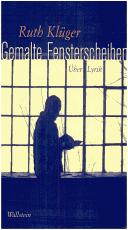 Cover of: Gemalte Fensterscheiben by Ruth Klüger