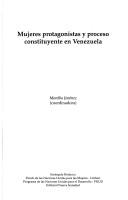 Mujeres protagonistas y el proceso constituyente en Venezuela