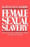 Female sexual slavery by Kathleen Barry