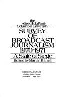 Survey of broadcast journalism by Alfred I. Du Pont Foundation