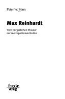 Cover of: Max Reinhardt: vom bürgerlichen Theater zur metropolitanen Kultur