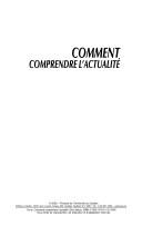 Cover of: Comment comprendre l'actualité by Gina Stoiciu