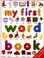 Cover of: My first word book