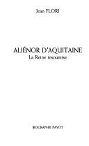 Cover of Aliénor d'Aquitaine by jean flori