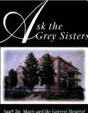 Ask the Grey Sisters by Elizabeth Iles