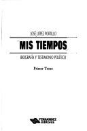 Cover of: Mis Tiempos (Biografia Y Testimonio Politico, Parte Segunda) (Paperback) (Biografia Y Testimonio Politico, Parte Primera)