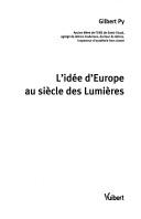 Cover of: L' idée d'Europe au siècle des Lumières