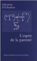 Cover of: esprit de la parenté: Europe et horizon chrétien