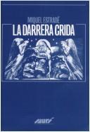 Cover of: La darrera crida: reflexions sobre la mort