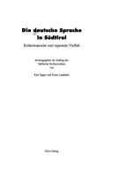 Cover of: Die deutsche Sprache in S udtirol: Einheitssprache und regionale Vielfalt