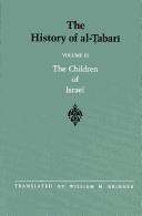 The children of Israel by Abu Ja'far Muhammad ibn Jarir al-Tabari