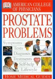 Cover of: American College of Physicians home medical guide to prostate problems