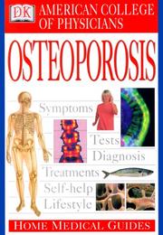 Cover of: American College of Physicians home medical guide to osteoporosis